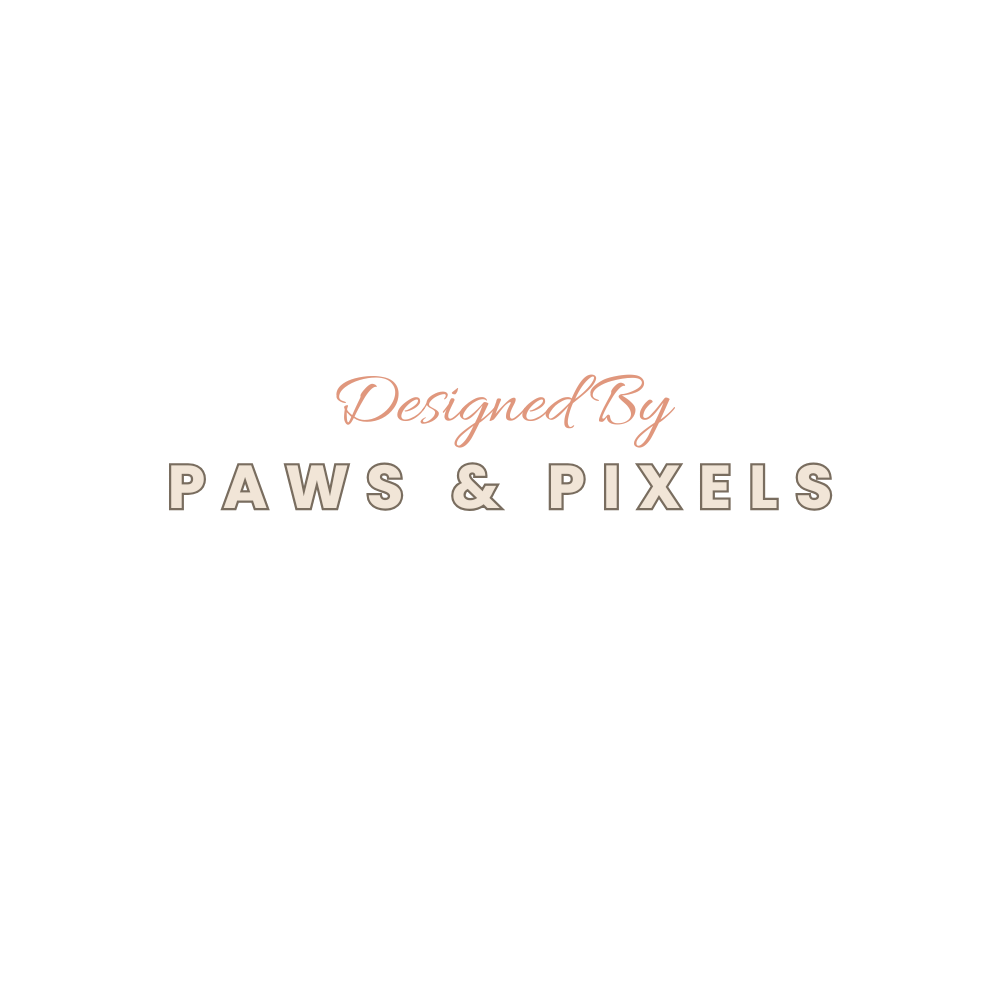 Designed By Paws & Pixels